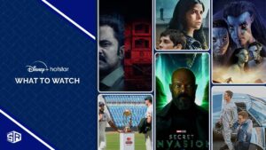 What to Watch on Disney+ Hotstar in UAE [2023 Updated]
