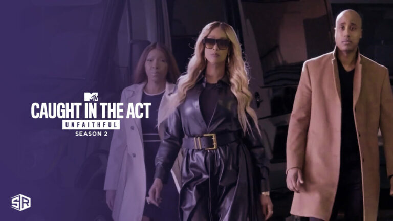 Watch Caught In The Act Unfaithful Season 2 in UAE on MTV