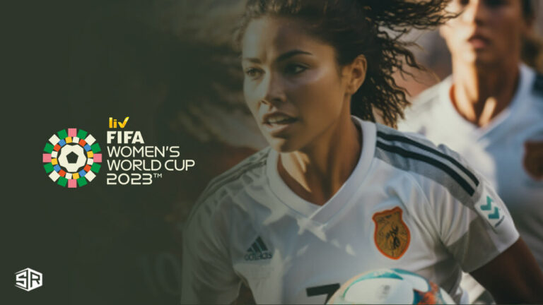 Watch FIFA Women’s World Cup 2023 Outside India on SonyLiv
