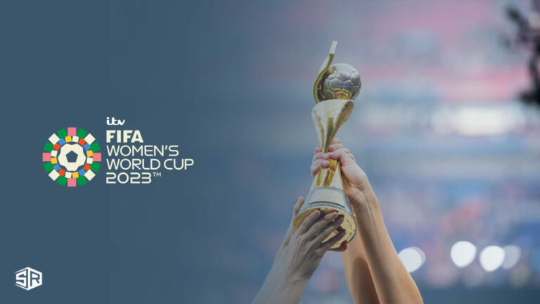 watch-Fifa-Women’s-World-Cup-2023-outside-UK-on-ITV