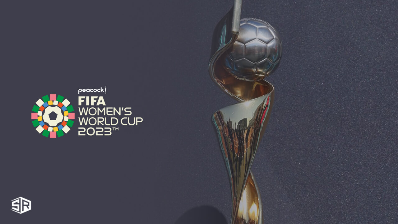 Fifa Womens World Cup 2023 On PeacockTV SR 