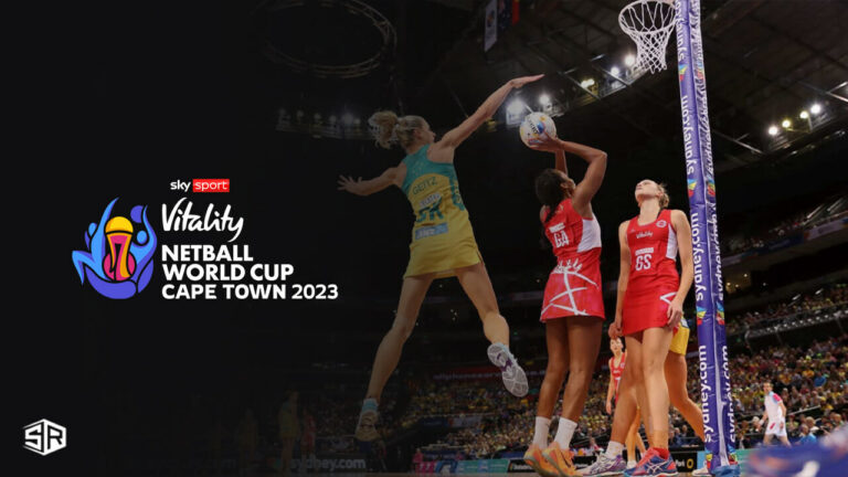 Watch Netball World Cup 2023 in Hong Kong on Sky Sports