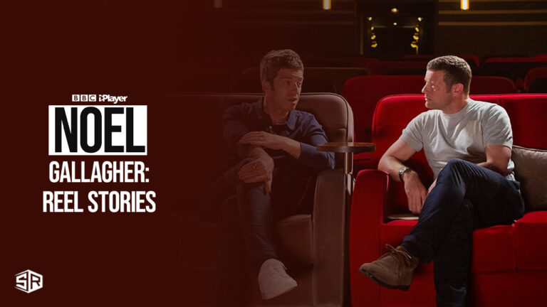 Noel Gallagher Reel Stories on BBC-iPlayer - SR
