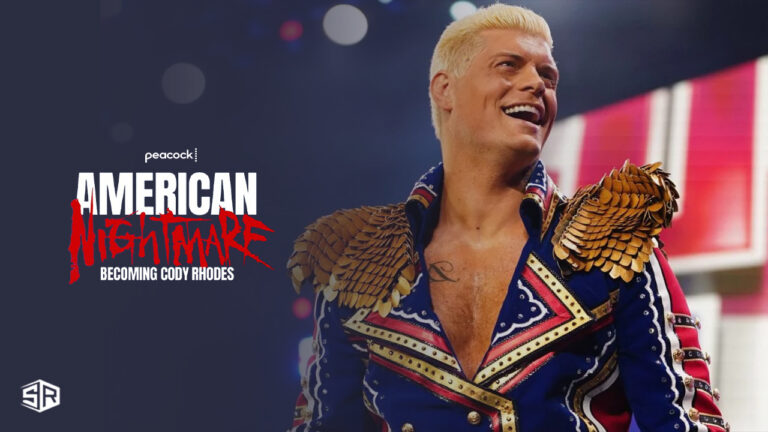 watch-WWE-American-Nightmare-Becoming-Cody-Rhodes-in-UAE-on-Peacock