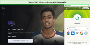 Watch-TNPL-Final-outside-India-on-Hotstar-with-ExpressVPN