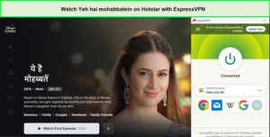 Watch-Yeh-hai-mohabbatein-outside-India-on-Hotstar-with-ExpressVPN