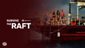 Wie man Survive the Raft schaut in Deutschland Auf Discovery Plus?
