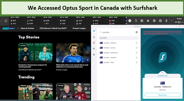 we watched Optus Sport in Canada with surfshark