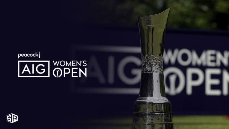 Watch-AIG-Womens-Open-2023-from-anywhere-on-Peacock-TV
