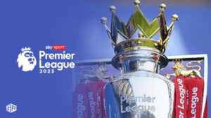 Watch Premier League 2023 Outside UK on Sky Sports