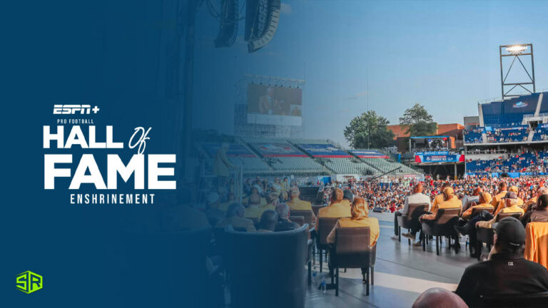 Watch Pro Football Hall of Fame Enshrinement 2023 in France on ESPN Plus