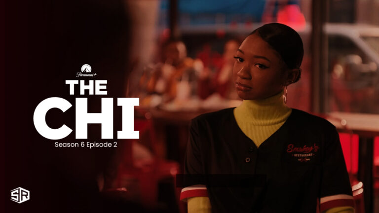 Watch-The-Chi-Season-6-Episode-2-in-New Zealand
