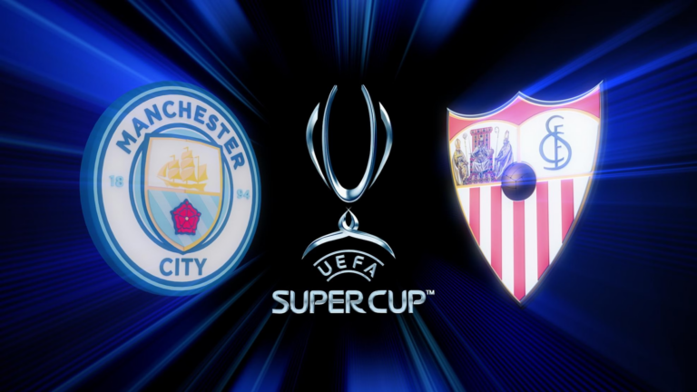 UEFA Super Cup Man City vs Sevilla