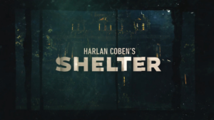 Watch Harlan Cobens Shelter in Canada On Freevee