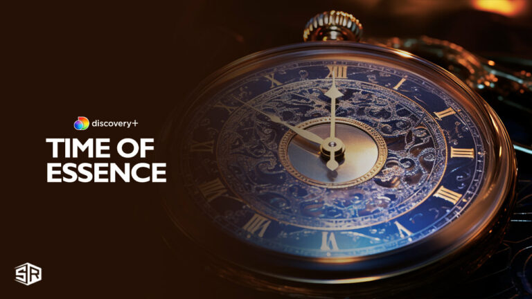 watch-time-of-essence-in-India-on-discovery-plus