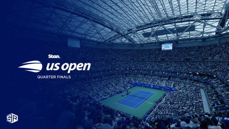 Watch-2023-US-Open-Quarter-Finals-in-France-On-Stan-with-ExpressVPN