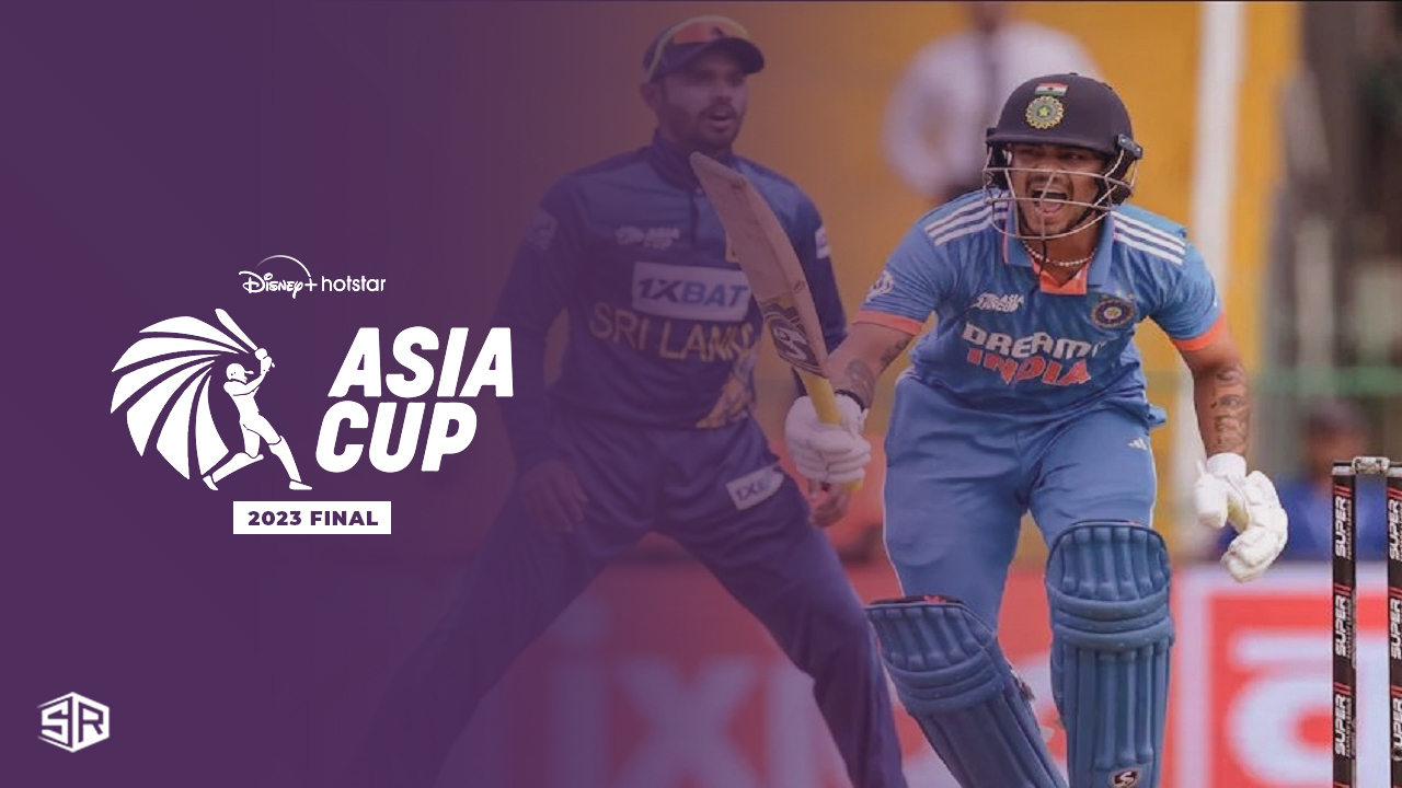 How to Watch Asia Cup 2023 Final in Australia on Hotstar for Free