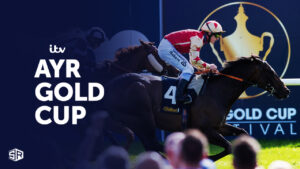 How to Watch Ayr Gold Cup 2023 in Canada on ITV [Free Online]