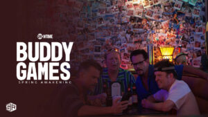 Watch Buddy Games Spring Awakening in UK on Showtime