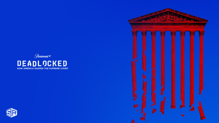 Watch-Deadlocked-How-America-Shaped-the-Supreme-Court-in-Italy-on-Paramount-Plus