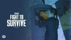 Watch Fight to Survive Episode 7 in Canada On The CW