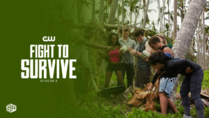 Watch Fight to Survive Episode 8 in France On The CW
