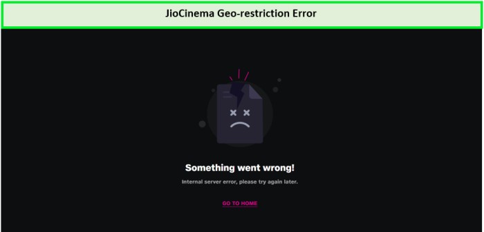 Jiocinema-Geo-Restrictive-Error-outside-India