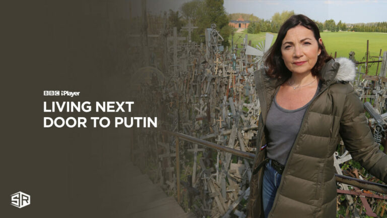 Living-Next-Door-to-Putin-on-BBC-iPlayer