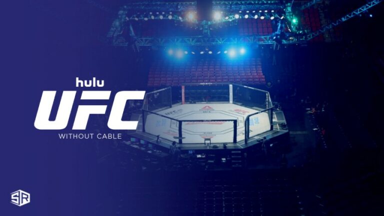 How to Watch UFC Without Cable in New Zealand on Hulu – Simple Guide