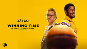 Watch Winning Time The Rise of the Lakers Dynasty Season 2 Outside UK On Sky Go