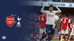 How to Watch Arsenal vs Tottenham in Hong Kong on Hotstar [Completely Free Guide]