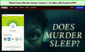 Watch-Does-Murder-Sleep-Season-1-in-UK-on-Max-with-ExpressVPN