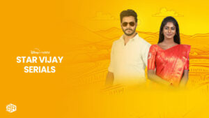 How to Watch Star Vijay serials on Hotstar Outside India in 2023?