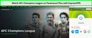 watch-afc-champions-league---on-paramount-plus-with-expressvpn
