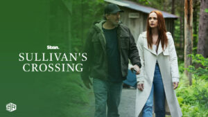 How To Watch Sullivan’s Crossing in UK On Stan? [Stream Online]