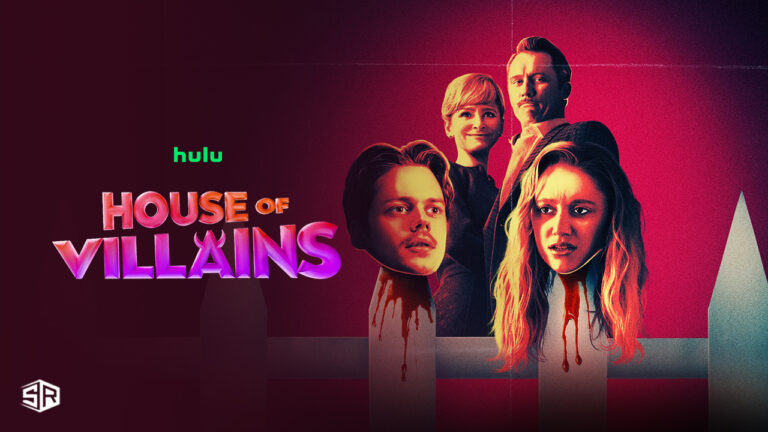 Watch-House-Of-Villains-in-Spain-On-Hulu