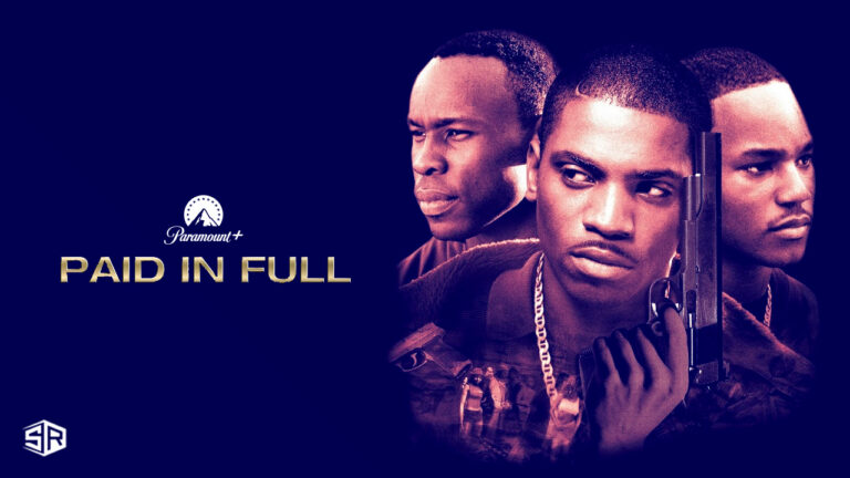 Watch-Paid-In-Full-in-France-on-Paramount-Plus