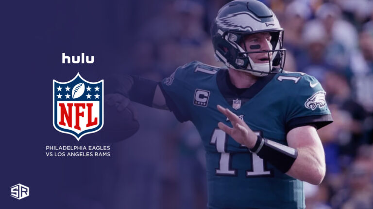 Watch-Philadelphia-Eagles-vs-Los-Angeles-Rams-Outside-USA-on-Hulu