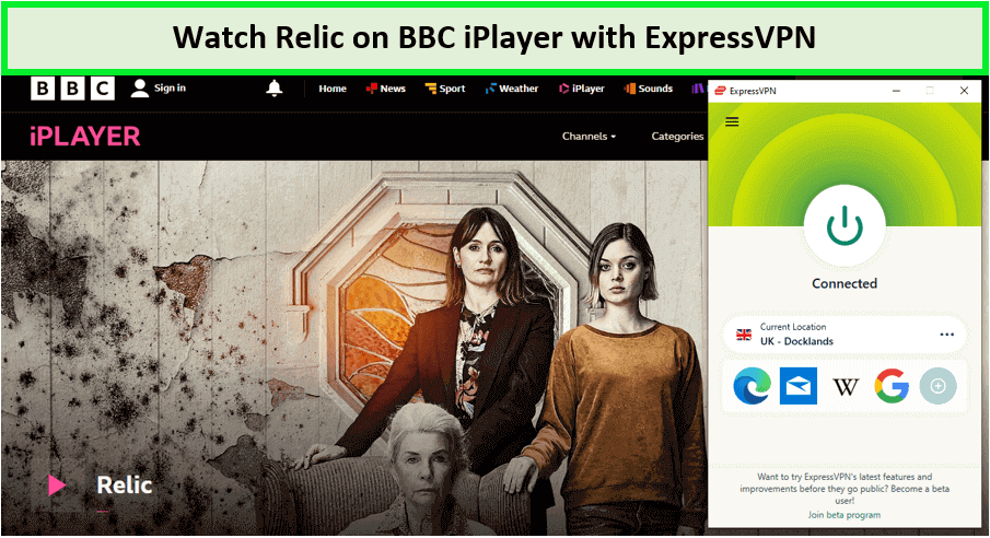 Watch-Relic-in-USA-on-BBC-iPlayer-with-ExpressVPN 