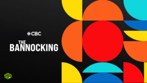 Watch The Bannocking in USA on CBC