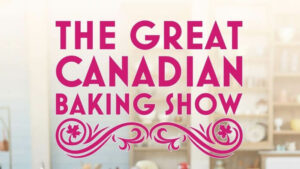 Watch The Great Canadian Baking Show Season 7 in New Zealand on CBC