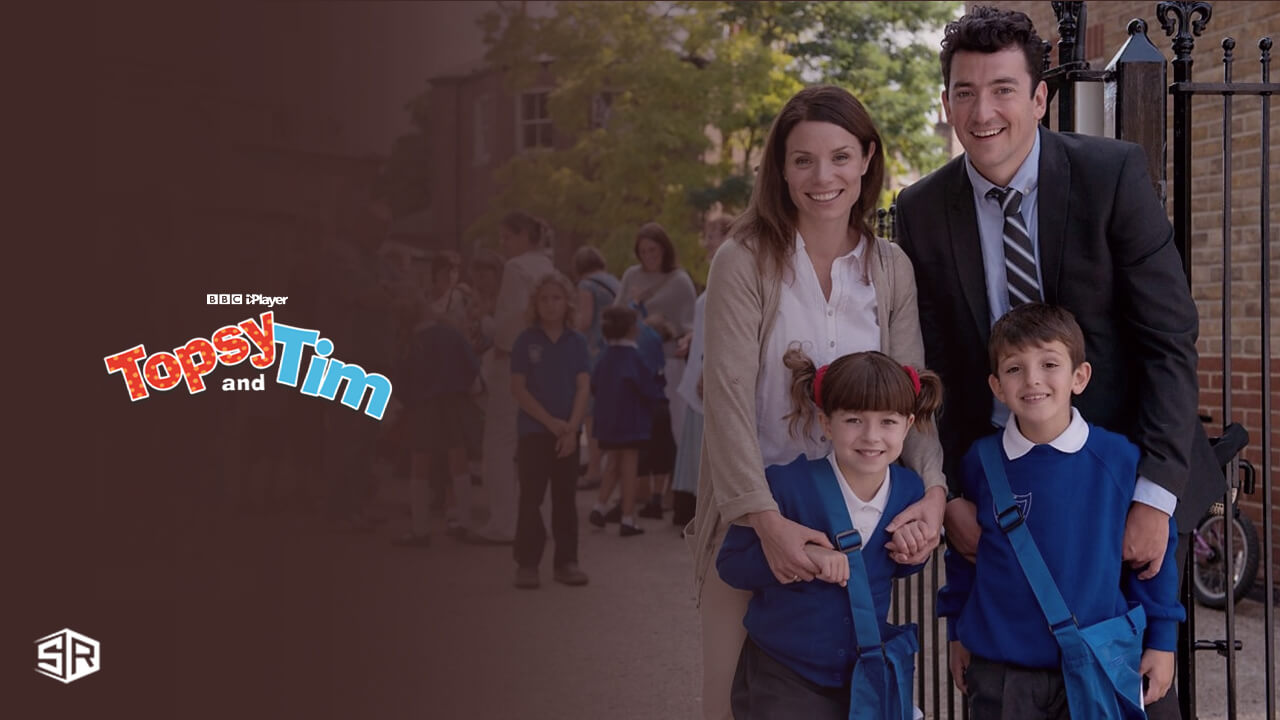 Watch Topsy And Tim Outside Uk On Bbc Iplayer