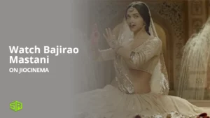 How to Watch Bajirao Mastani Outside India on JioCinema