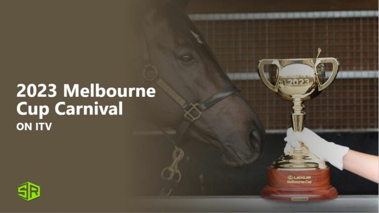 Watch-Melbourne-Cup-Carnival-outside-UK-on-ITV