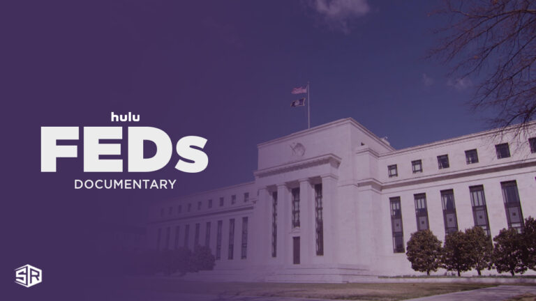 Watch-Feds-Documentary-in-Australia-on-Hulu
