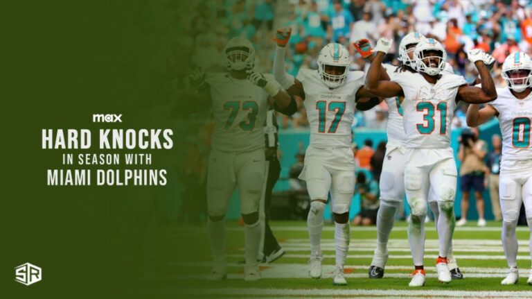 watch-Hard-Knocks-in-Season-with-miami-dolphins--on-max

