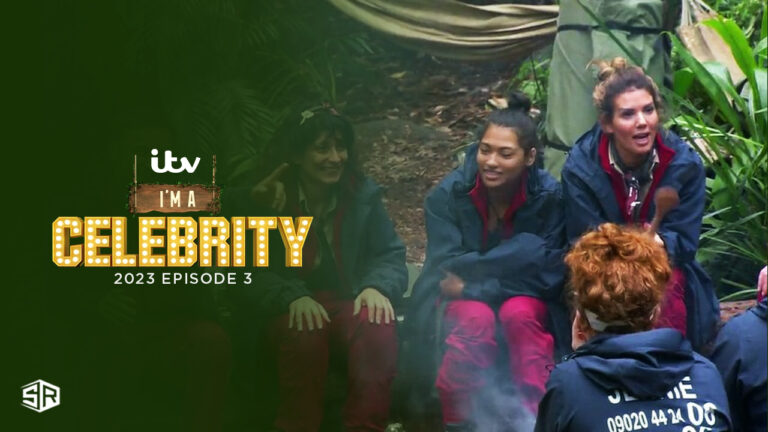 Watch-Im-a-Celebrity-2023-Episode-3-in-Singapore-on-ITV