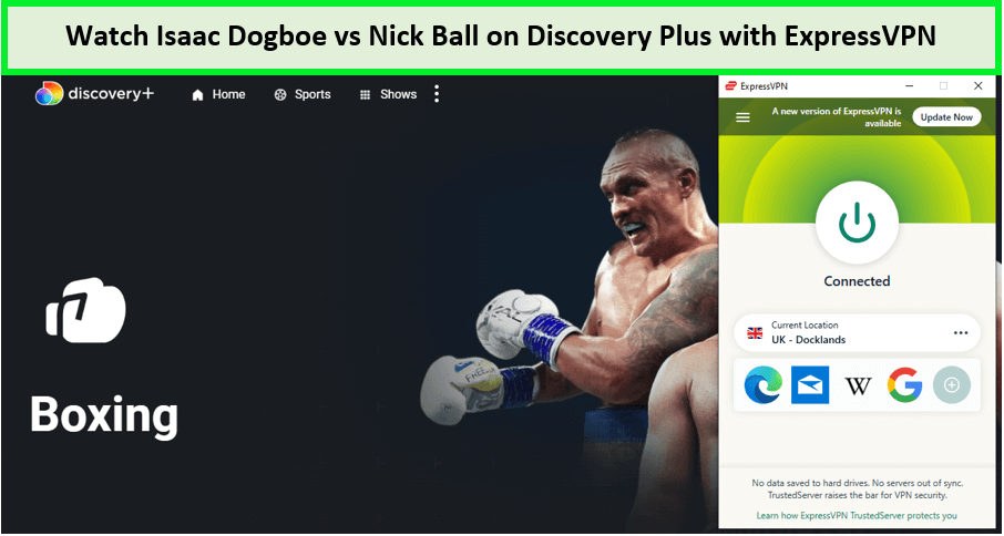 Watch-Isaac-Dogboe-Vs-Nick Ball-in-Germany-on-Discovery-Plus-with-ExpressVPN 