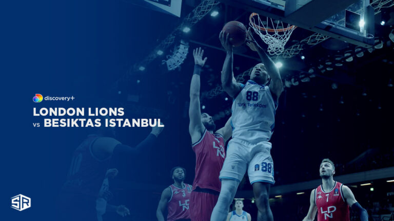 Watch-London-Lions-vs-Besiktas-Istanbul-in-India-on-Discovery-Plus