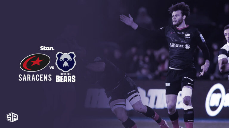 How-to-Watch-Saracens-vs-Bristol-Bears-in-India-on-Stan